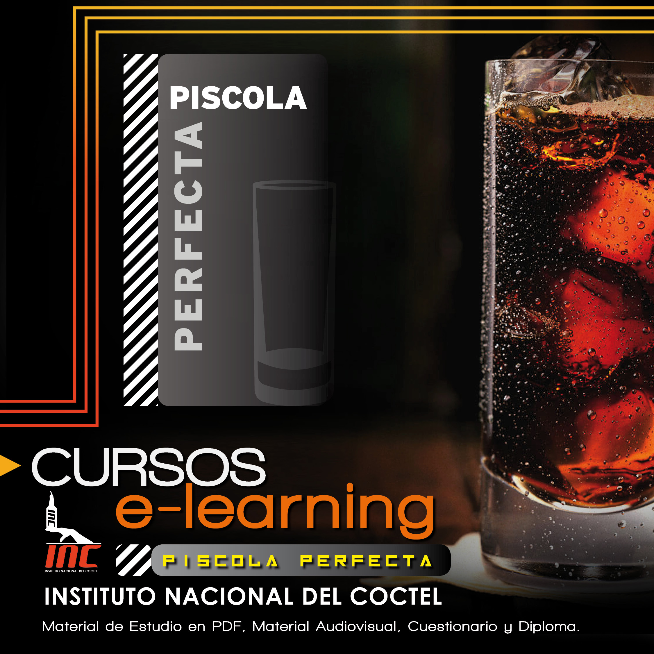 Curso Piscola Perfecta (Modalidad E-Learning) – INCOCTEL - INC